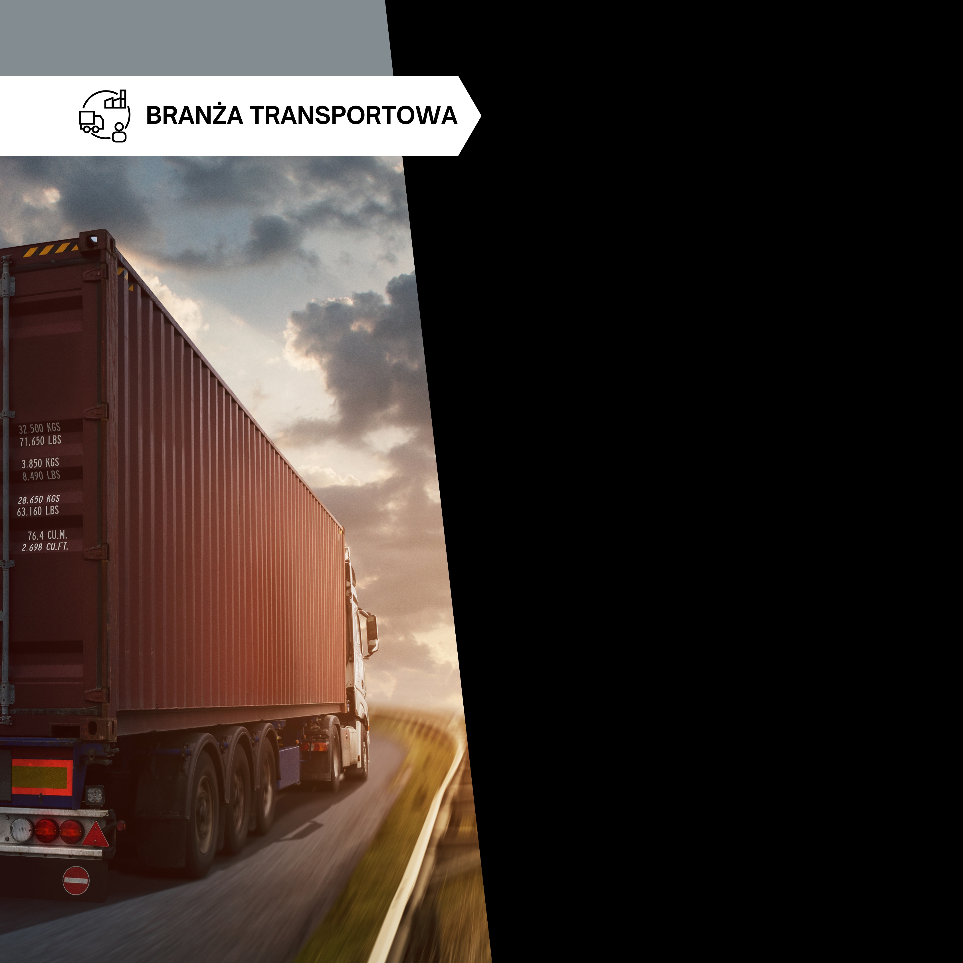 Ciężarówka z napisem "branża transportowa"
